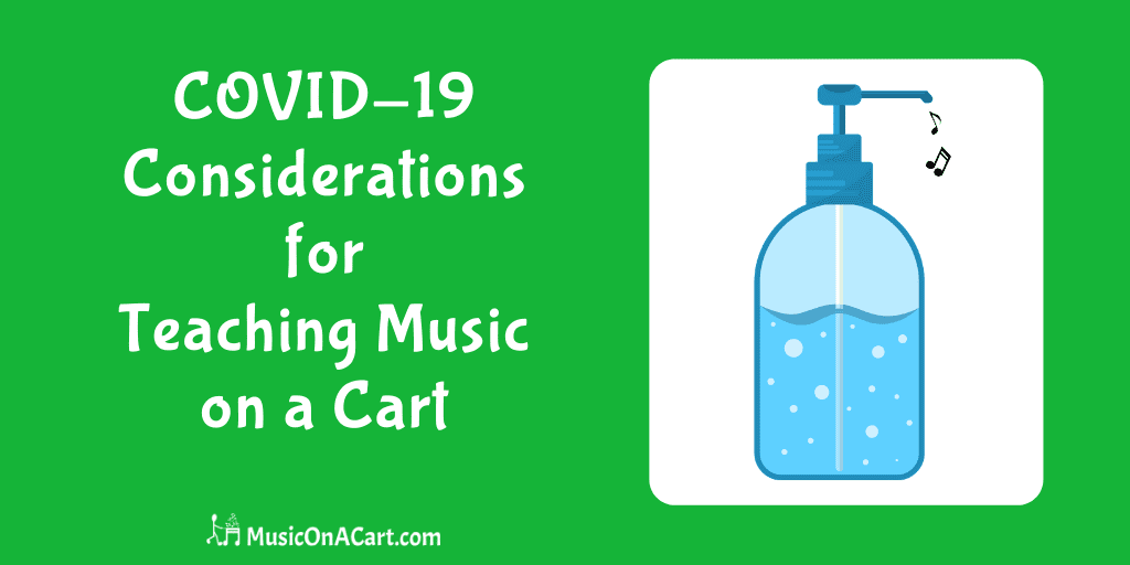 Are you now teaching from a cart due to COVID-19 restrictions in schools? Here are 3 things to consider as you plan for the school year. | www.MusicOnACart.com