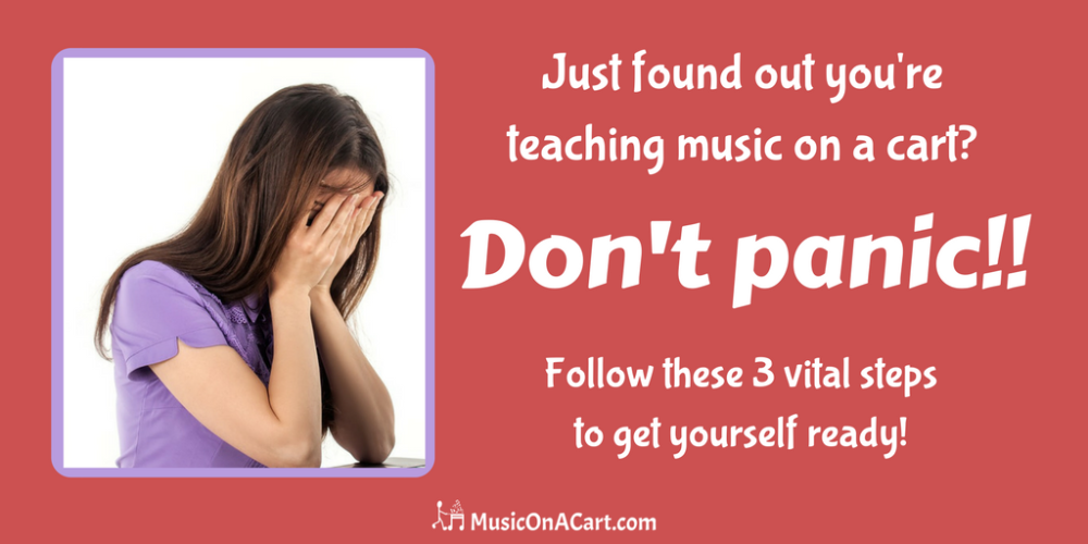 Found out your teaching music from a cart? Don't panic, follow these 3 tips! | www.MusicOnACart.com